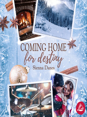 cover image of Coming home for destiny